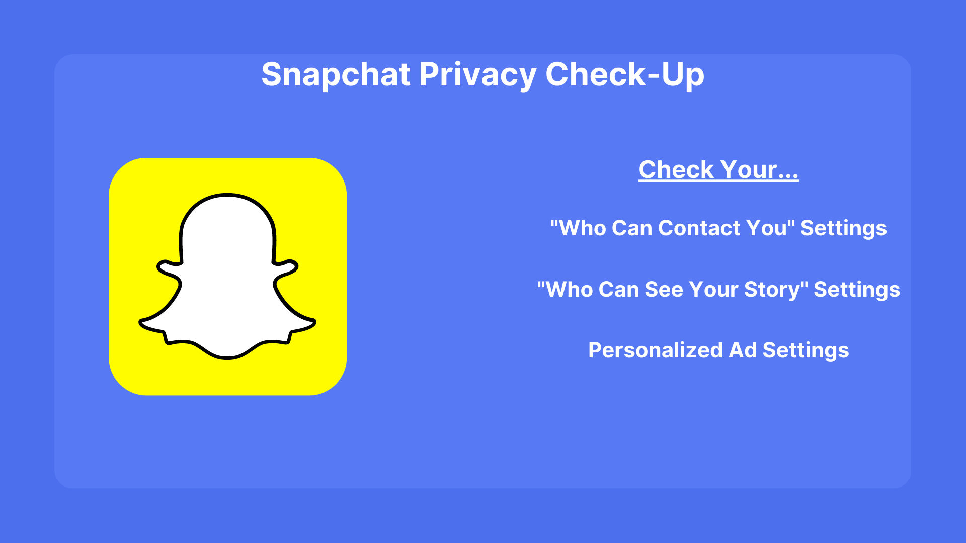 Snapchat Privacy Settings Guidance