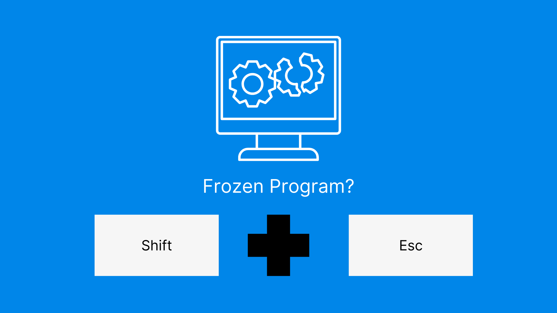 When encountering a frozen program, start by holding 