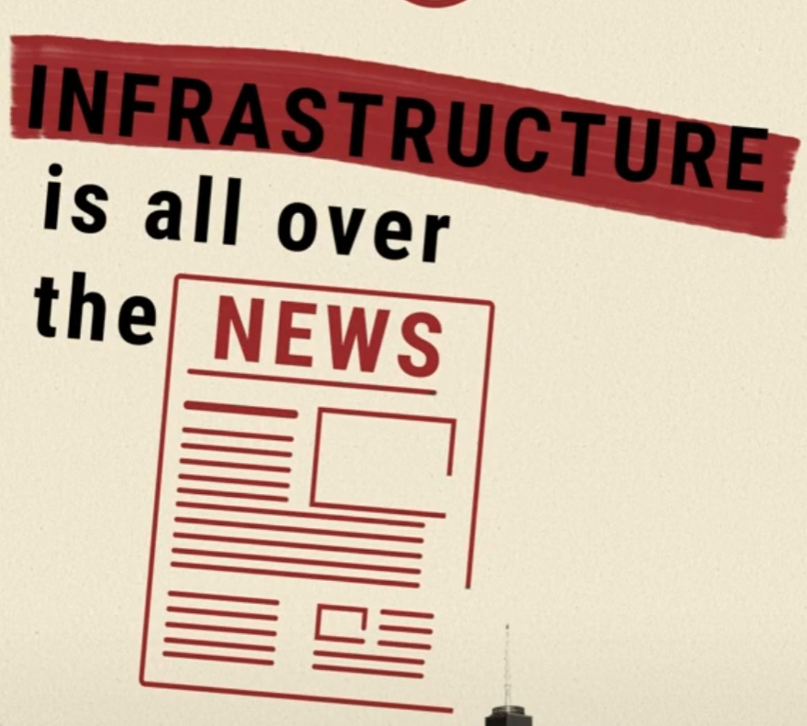 graphic with newspaper and text: infrastructure is all over the news