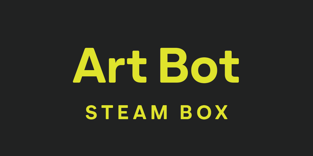 art-bot-steam-box
