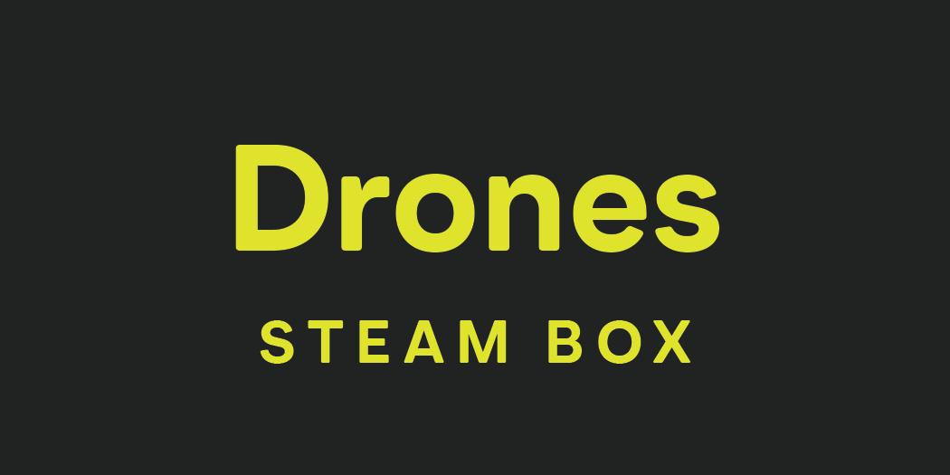 drones-steam-box