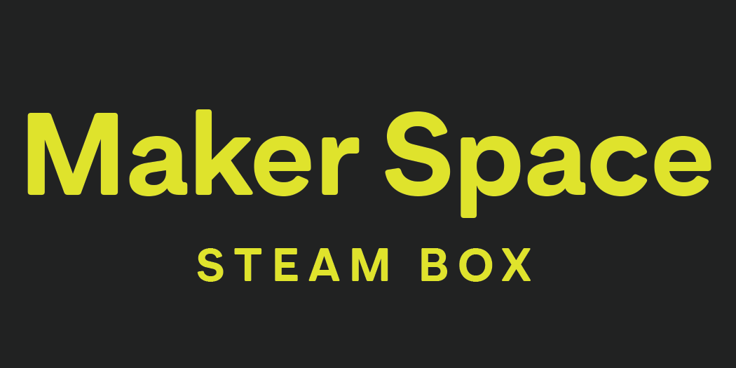 maker-space-steam-box